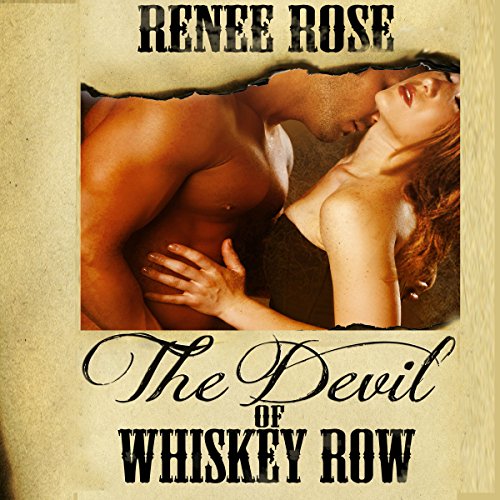 The Devil of Whiskey Row By Renee Rose The Devil of Whiskey Row By Renee Rose