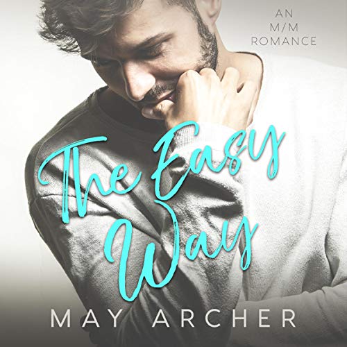 The Easy Way By May Archer The Easy Way By May Archer