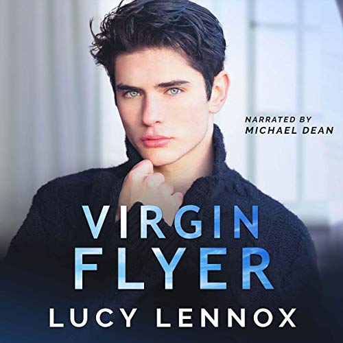 Virgin Flyer By Lucy Lennox Virgin Flyer By Lucy Lennox