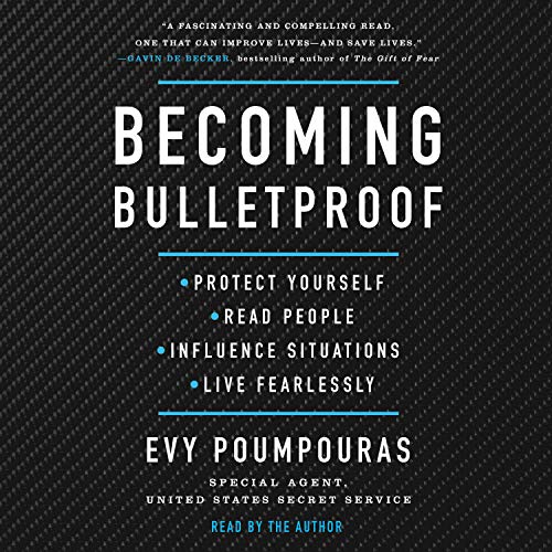 Becoming Bulletproof By Evy Poumpouras Becoming Bulletproof By Evy Poumpouras