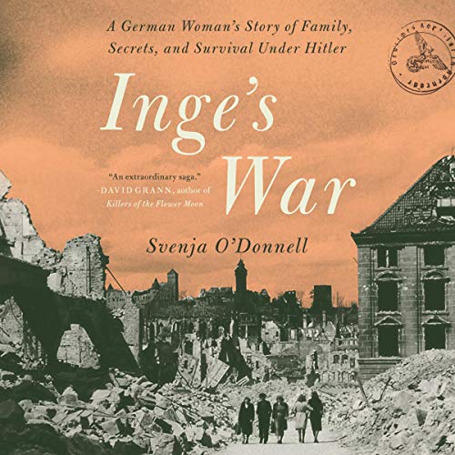Inge's War By Svenja O'Donnell Inge's War By Svenja O'Donnell