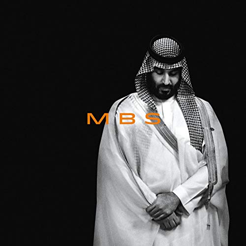 MBS By Ben Hubbard MBS By Ben Hubbard