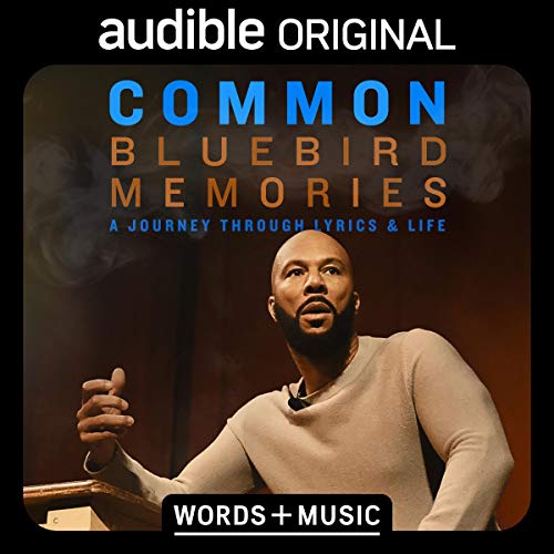 Bluebird Memories By Common, Awoye Timpo, NSangou Njikam Bluebird Memories By Common, Awoye Timpo, NSangou Njikam