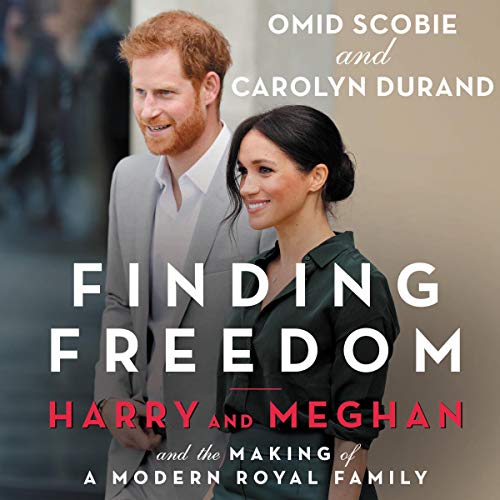 Finding Freedom By Carolyn Durand, Omid Scobie Finding Freedom By Carolyn Durand, Omid Scobie