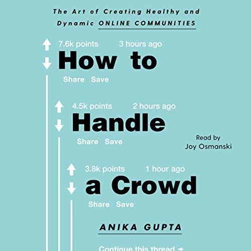 How to Handle a Crowd By Anika Gupta How to Handle a Crowd By Anika Gupta