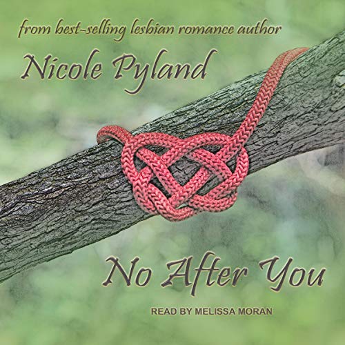 No After You By Nicole Pyland No After You By Nicole Pyland