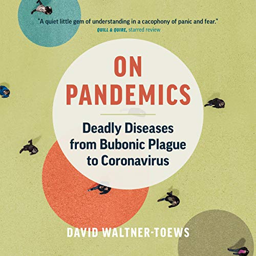 On Pandemics By David Waltner-Toews On Pandemics By David Waltner-Toews
