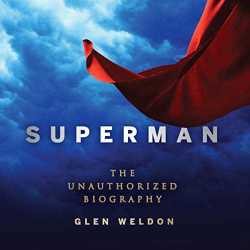 Superman By Glen Weldon