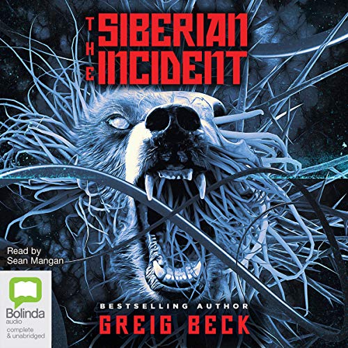 The Siberian Incident By Greig Beck The Siberian Incident By Greig Beck