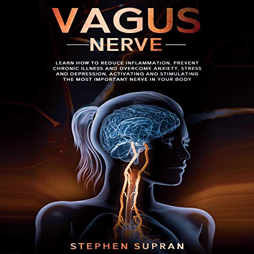 Vagus Nerve By Stephen Supran Vagus Nerve By Stephen Supran
