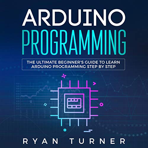 Arduino Programming By Ryan Turner Arduino Programming By Ryan Turner