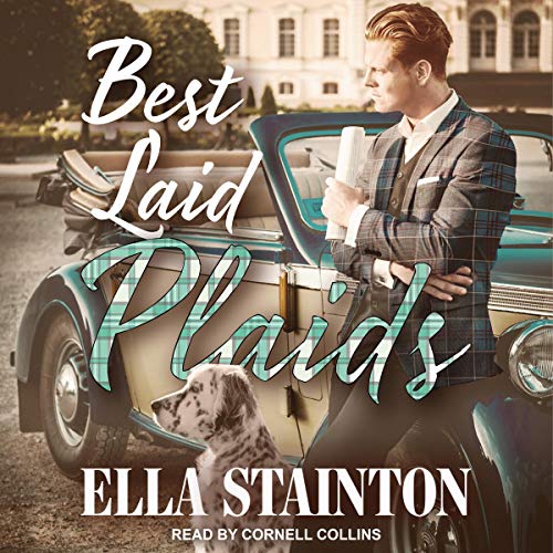 Best Laid Plaids By Ella Stainton Best Laid Plaids By Ella Stainton
