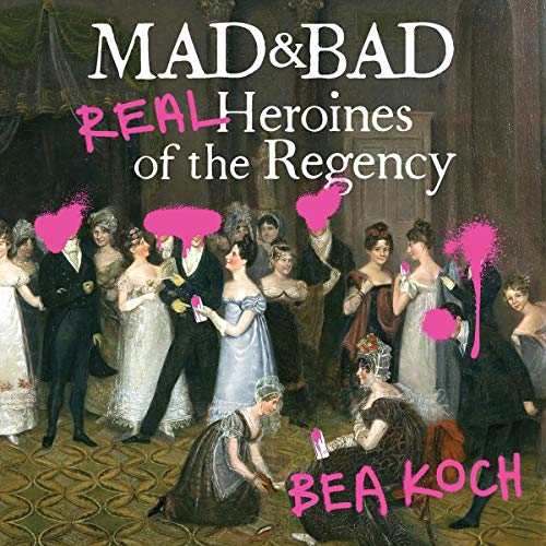 Mad and Bad By Bea Koch Mad and Bad By Bea Koch