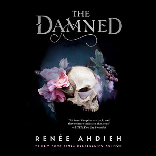 The Damned By Renée Ahdieh The Damned By Renée Ahdieh