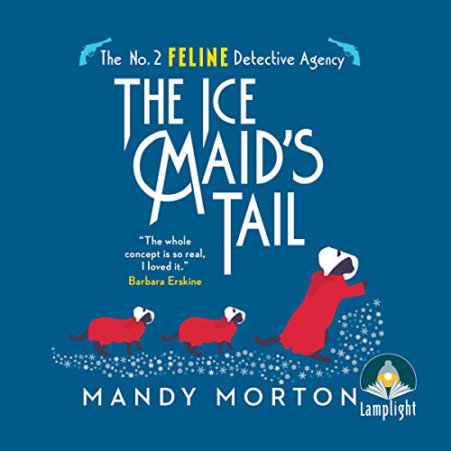 The Ice Maid's Tale By Mandy Morton The Ice Maid's Tale By Mandy Morton