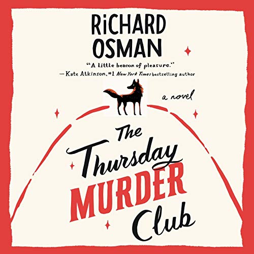 The Thursday Murder Club By Richard Osman The Thursday Murder Club By Richard Osman