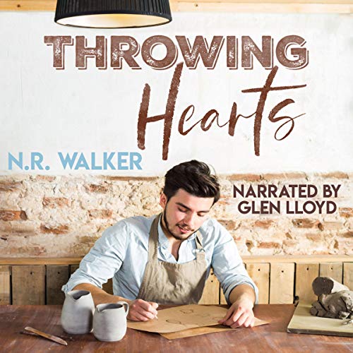 Throwing Hearts By N.R. Walker Throwing Hearts By N.R. Walker