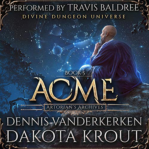 Acme By Dennis Vanderkerken, Dakota Krout Acme By Dennis Vanderkerken, Dakota Krout