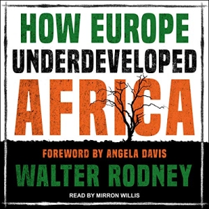 rodney how europe underdeveloped africa