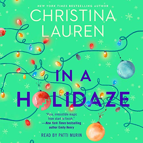 In a Holidaze By Christina Lauren In a Holidaze By Christina Lauren