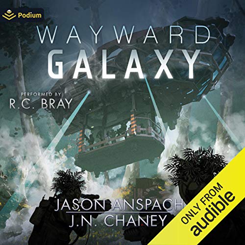 Wayward Galaxy By Jason Anspach, JN Chaney Wayward Galaxy By Jason Anspach, JN Chaney