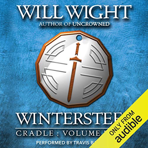Wintersteel By Will Wight Wintersteel By Will Wight
