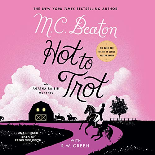 Hot to Trot By M. C. Beaton Hot to Trot By M. C. Beaton