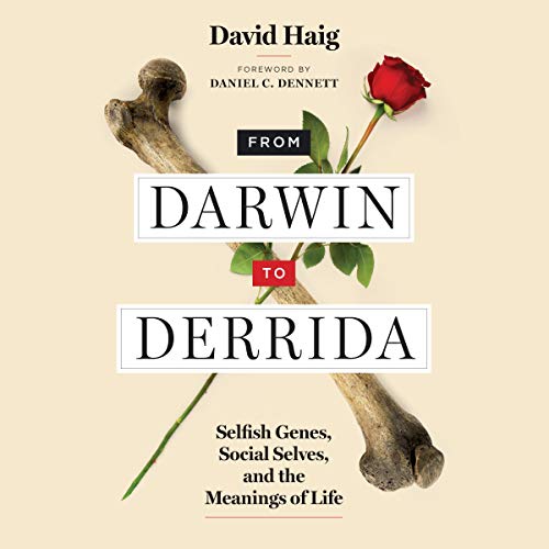 From Darwin to Derrida By David Haig, Daniel C. Dennett