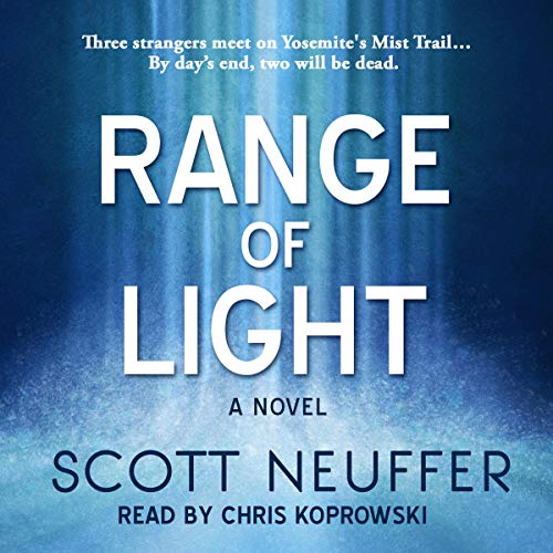 Range of Light By Scott Neuffer Range of Light By Scott Neuffer