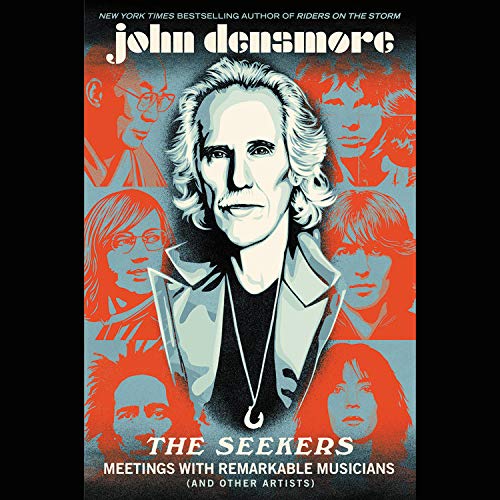 The Seekers By John Densmore, Viggo Mortensen The Seekers By John Densmore, Viggo Mortensen