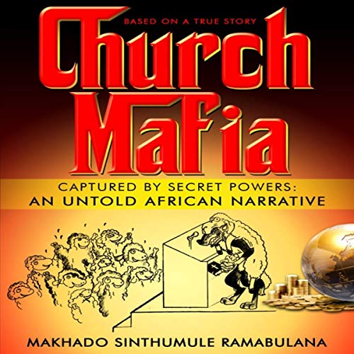 Church Mafia By Makhado Sinthumule Ramabulana Church Mafia By Makhado Sinthumule Ramabulana