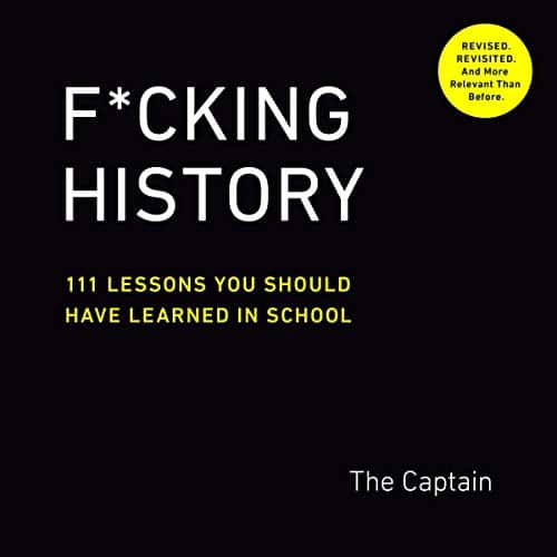 Fucking History By The Captain Fuckng History By The Captain