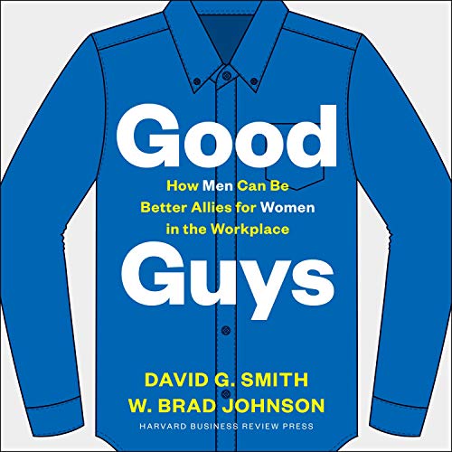 Good Guys By David G. Smith, W. Brad Johnson Good Guys By David G. Smith, W. Brad Johnson