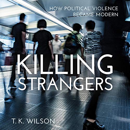 Killing Strangers By T. K. Wilson Killing Strangers By T. K. Wilson