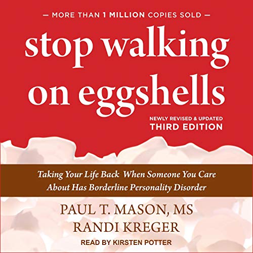 Stop Walking on Eggshells Third Edition By Paul T. Mason MS, Randi Kreger Stop Walking on Eggshells Third Edition By Paul T. Mason MS, Randi Kreger