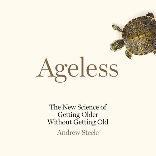 Ageless By Andrew Steele Ageless By Andrew Steele
