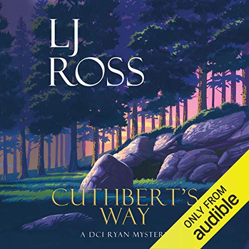 Cuthbert's Way By L.J. Ross Cuthbert's Way By L.J. Ross