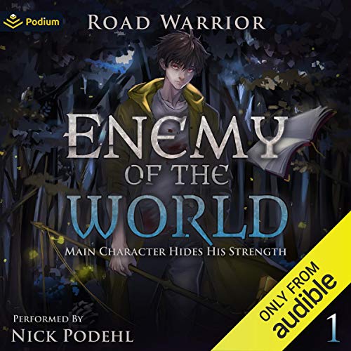 Enemy of the World By Road Warrior Enemy of the World By Road Warrior