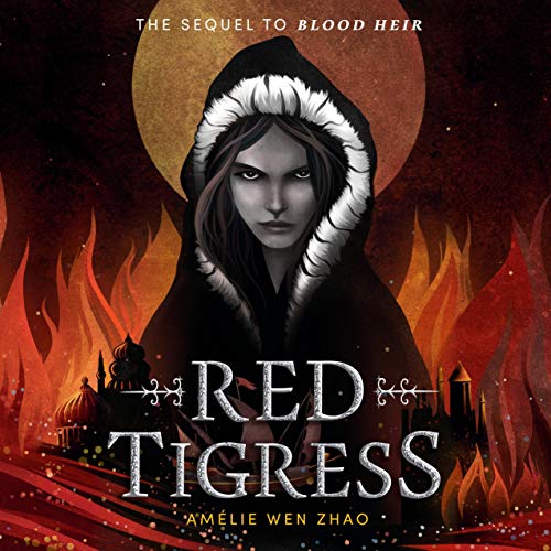 Red Tigress By Amélie Wen Zhao Red Tigress By Amélie Wen Zhao