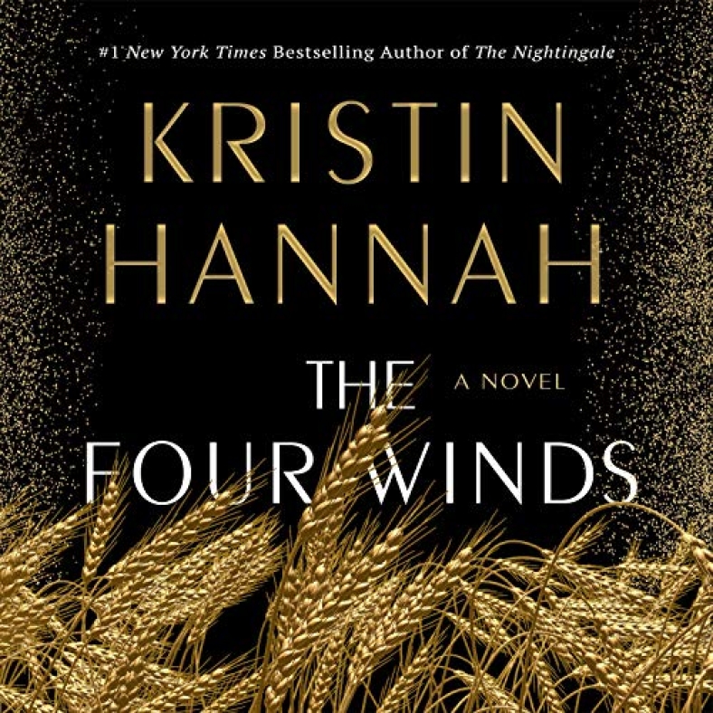 the four winds kristin hannah summary the four winds kristin hannah summary