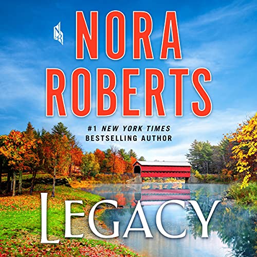 Legacy By Nora Roberts Legacy By Nora Roberts