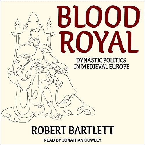 Blood Royal By Robert Bartlett Blood Royal By Robert Bartlett