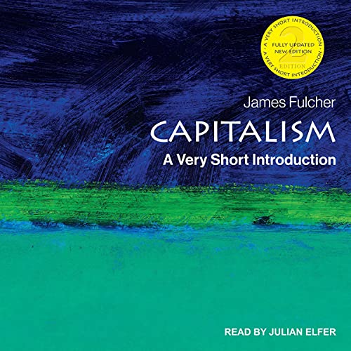 Capitalism, 2nd Edition By James Fulcher Capitalism, 2nd Edition By James Fulcher