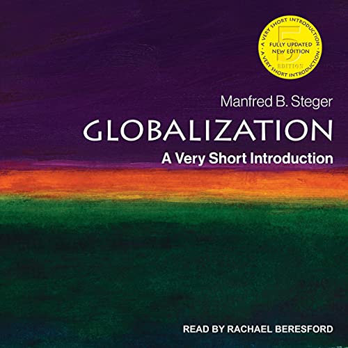 Globalization (5th Edition) By Manfred B. Steger Globalization (5th Edition) By Manfred B. Steger