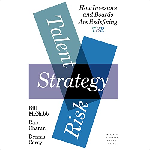 Talent, Strategy, Risk By Bill McNabb, Ram Charan, Dennis Carey