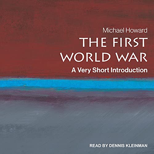 The First World War By Michael Howard The First World War By Michael Howard