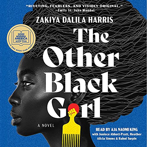 The Other Black Girl By Zakiya Dalila Harris The Other Black Girl By Zakiya Dalila Harris