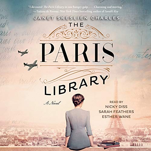 The Paris Library By Janet Skeslien Charles The Paris Library By Janet Skeslien Charles