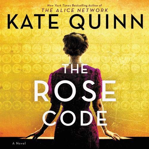 The Rose Code By Kate Quinn The Rose Code By Kate Quinn