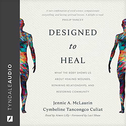 Designed to Heal By Jennie A. McLaurin, Cymbeline Tancongco Culiat Designed to Heal By Jennie A. McLaurin, Cymbeline Tancongco Culiat
